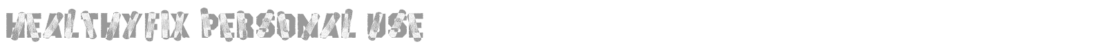 Healthyfix font preview